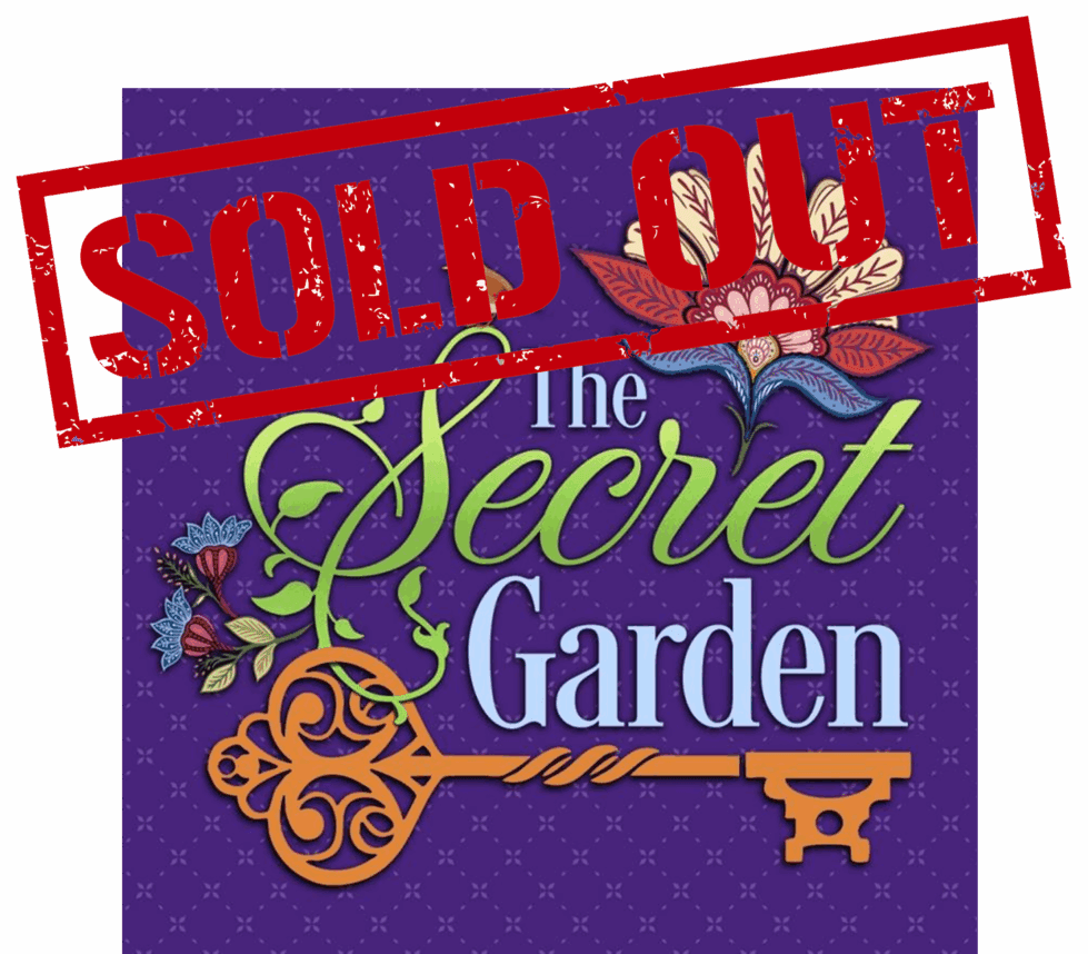 Sold out secret garden