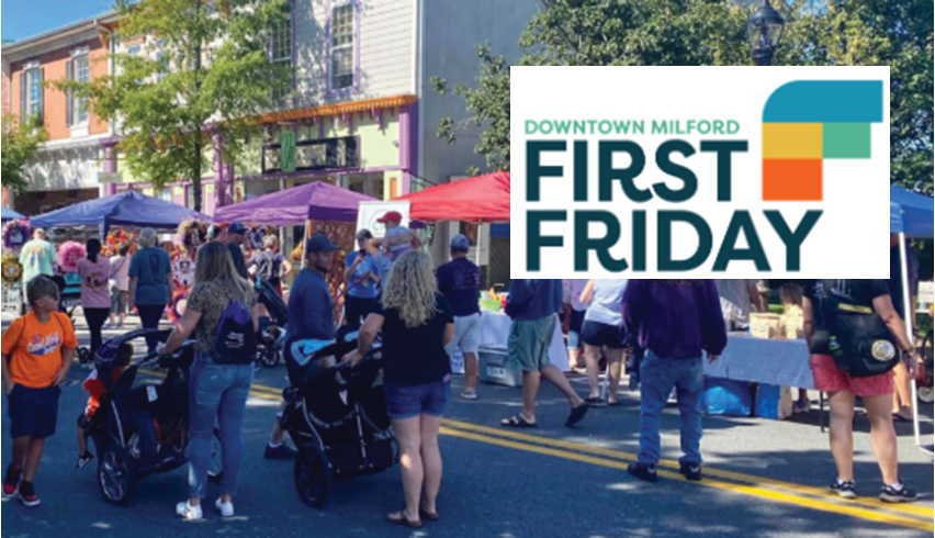 First Friday Milford