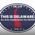 Arts celebration at Freeman Arts Pavilion to highlight Delaware's 250th anniversary
